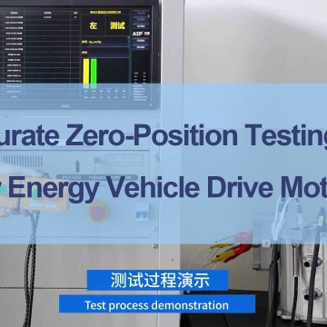 Accurate Zero-Position Testing for New Energy Vehicle Drive Motors ...